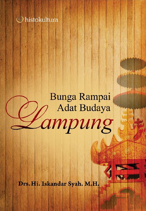 Bunga Rampai Adat Budaya Lampung